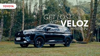 Get Lost With Veloz Hybrid EV
