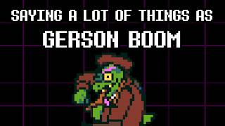 Saying a lot of things as Gerson Boom