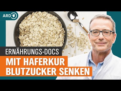 Diabetes Typ 2: Abnehmen und Blutzuckerwert senken mit Haferkur | Die Ernährungs-Docs | NDR