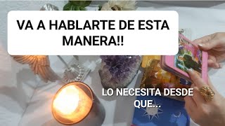 Va a hablarte de esta manera para decírtelo todo, lo necesita desde que...‼️@NAYADESOLTAROTDESLEY