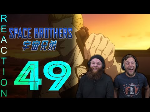 SOS Bros React - Space Brothers Episode 49 - Nitta the Leader