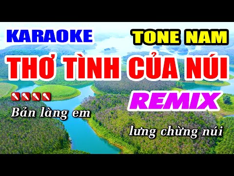 Thơ Tình Của Núi Karaoke Tone Nam Nhạc Sống Minh Công | Hay Dễ Hát