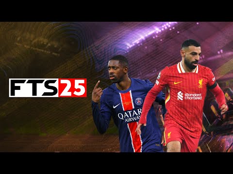 FTS 25 Mobile™ - FIFPro - New Release - New Transfer Update Gameplay PSG vs LIVERPOOL