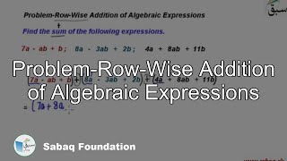 Problem-Row-Wise Addition of Algebraic Expressions