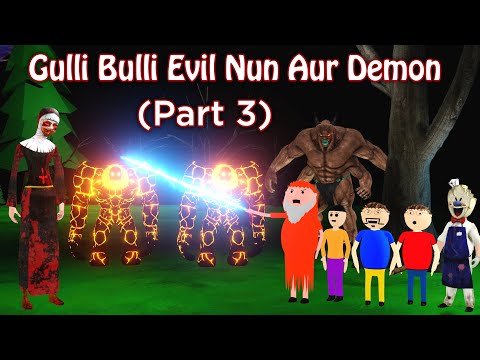 Gulli Bulli Evil Nun Aur Demon Part 3 | Gulli Bulli Cartoon | Horror Story| Gulli Bulli Baba Cartoon