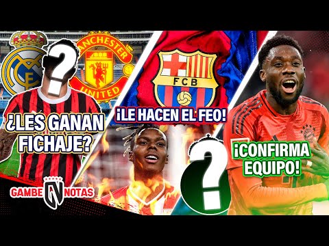 United tumbaría FICHAJE Soñado al Madrid l x ESTO Barça le hace el feo a NICO | Davies elige EQUIPO