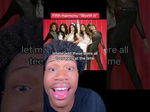 Fifth Harmony “Worth It”
