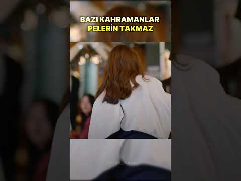 Bazı kahramanlar pelerin takmaz