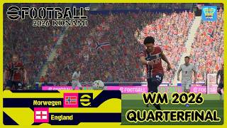 WM 2026 - Norwegen vs. England - Quarterfinal