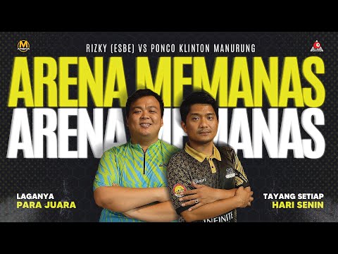 ARENA MEMANAS !! Rizky Vs Ponco Manurung | LAGANYA PARA JUARA - M ARENA