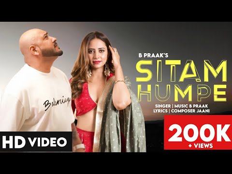 Sitam Humpe | B Praak | Jaani | New Punjabi song 2024 | New Punjabi Hit | #bpraak #india #live