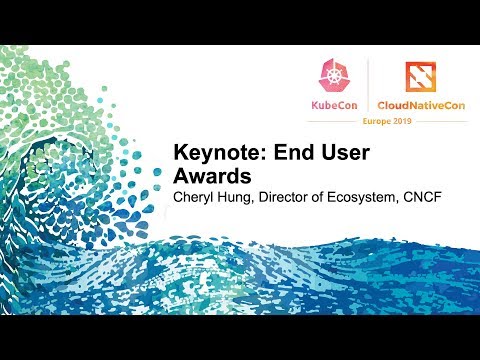 Keynote: End User Awards