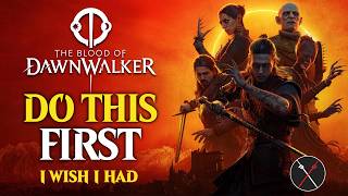 The Blood of Dawnwalker Beginner Guide - Things I Wish I Knew Sooner