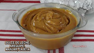 DULCE DE LECHE, AREQUIPE, MANJAR, CAJETA, Delicioso, Económico, solo 3 ingredientes y fácil de hacer