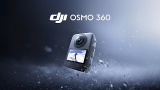 Meet DJI Osmo 360 - 8K Revolutionary 360° Camera