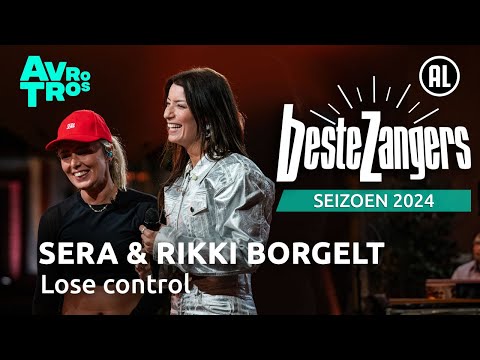 SERA & Rikki Borgelt - Lose control | Beste Zangers 2024