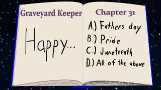 Graveyard Keeper: Chapter 31
