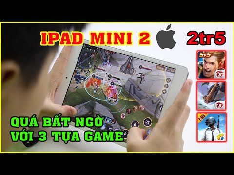(VIETNAMESE) Test Game iPad Mini 2 giá 2tr5 ở 2020 - 7 năm tuổi Chơi Game Nặng ra sao? - MUA HÀNG ONLINE