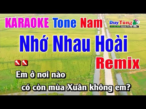 Karaoke || Nhớ Nhau Hoài – Tone Nam ( Remix ) Nhạc Sống Duy Tùng