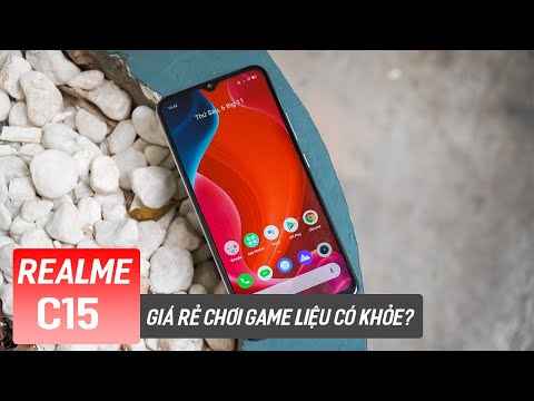 (VIETNAMESE) Realme C15 - Giá rẻ chơi game liệu có khỏe?