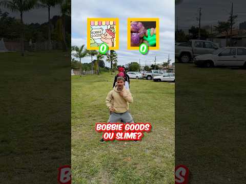 Bobbie goods ou Slime ? 🤣 #bobbiegoods #slime