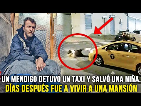 Se tiró frente a un taxi para salvar una niña. 7 días después estaba viviendo en una mansión.