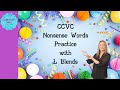 CCVC Nonsense Words and Sounds