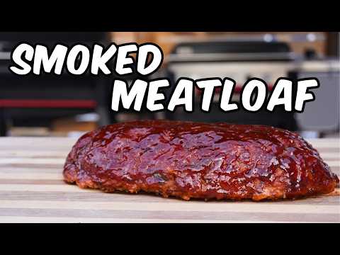 How to make the BEST smoked MEATLOAF