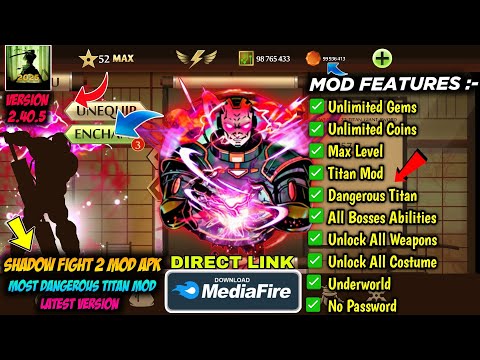 shadow fight 2 mod apk max level 52 unlimited money latest version media fire link - Dangerous Titan