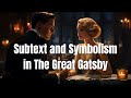 Analyzing Themes in The Great Gatsby