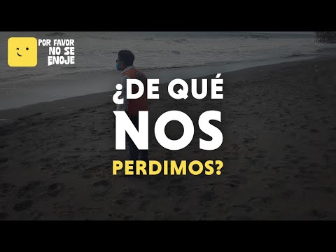 ¿DE QUÉ NOS PERDIMOS?