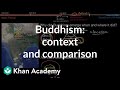 Understanding the Emergence and Spread of Buddhism