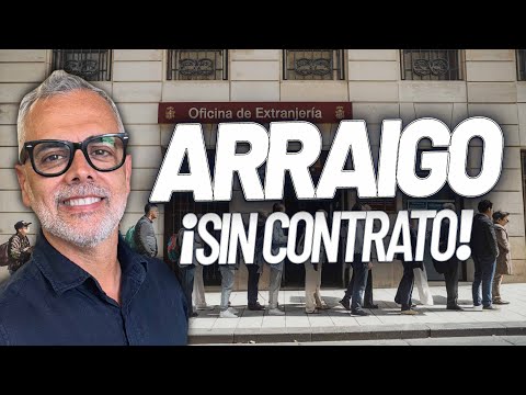 💡 Arraigo: Si no tienes contrato estas son tus opciones