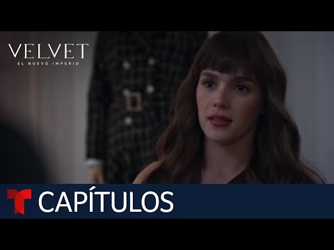 Velvet El Nuevo Imperio | Capítulo 34: Demasiado perfecto | Telemundo