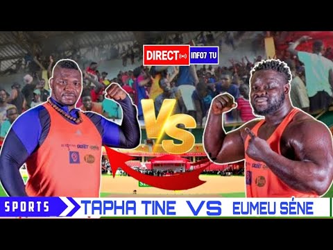 ?DIRECT COMBAT : EUMEU SÉNE VS TAPHA TINE, "AYE BI COMBAT!