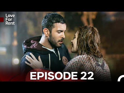 Love For Rent Episode 22