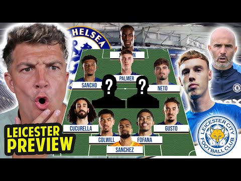 REECE JAMES INJURED | THIS CHELSEA TEAM DESTROYS LEICESTER (A) PREVIEW