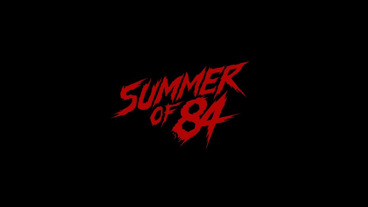 Summer of 84 Miniature du trailer