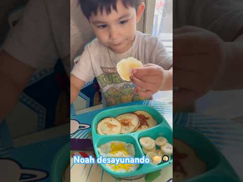 Noah desayunando 🥞🍳