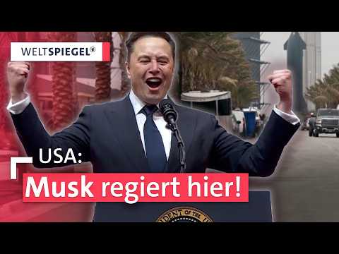 Musk Town: Raketenstart direkt vor der Haustür | Weltspiegel