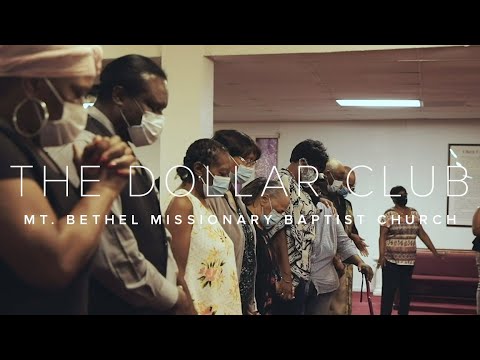 THE DOLLAR CLUB | Mt. Bethel Missionary Baptist Church