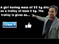 Physics of Motion and Forces
