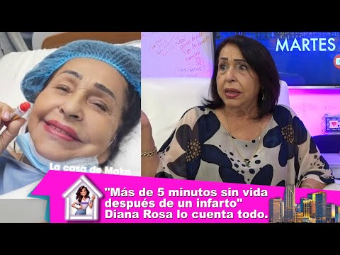 "Más de 5 minutos sin vida después de un infarto" La actriz Diana Rosa Suárez lo cuenta todo.