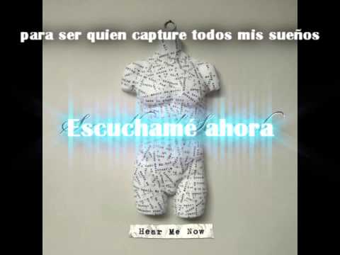 Hear Me Now En Espanol de Secondhand Serenade Letra y Video