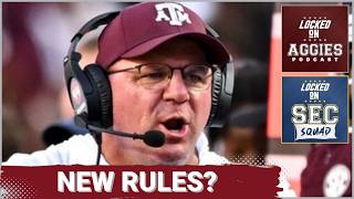 SEC SQUAD - NCAA has CHANGED its Eligibility Rules | How they affect Texas A&M