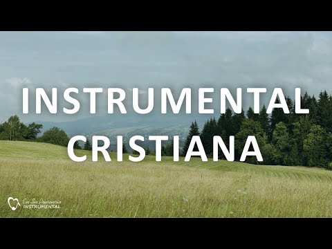 🎹 INSTRUMENTAL CRISTIANA SIN ANUNCIOS INTERMEDIOS  -  Música Cristiana Instrumental