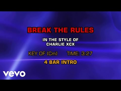 Charlie XCX – Break The Rules (Karaoke)