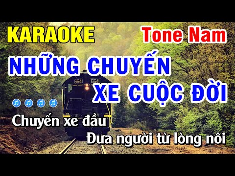 Karaoke Những Chuyến Xe Trong Cuộc Đời Nhạc Sống Tone Nam | Huỳnh Lê