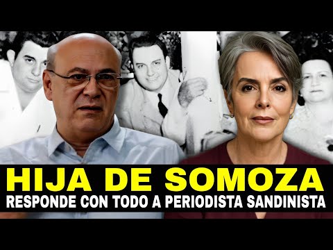 Hija de Somoza le responde con todo a periodista Sandinista, Carlos Fernando Chamorro