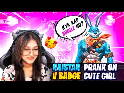 RAISTAR PRANK ON V BADGE CUTE GIRL @realunicornib  GARENA FREE FIRE